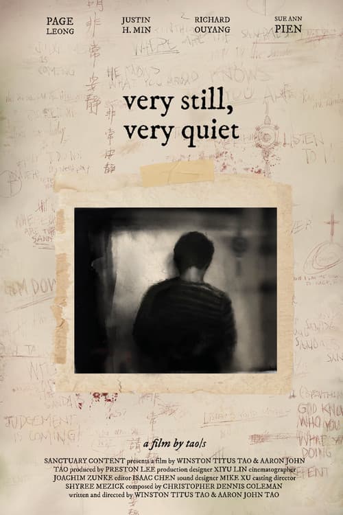 Very Still, Very Quiet