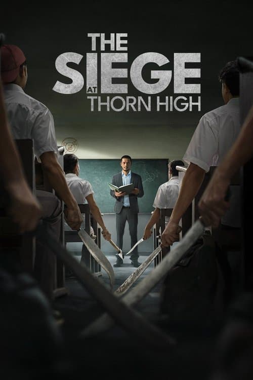 The Siege At Thorn High