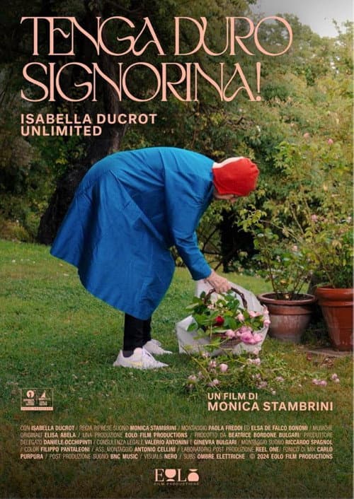 Tenga duro signorina!