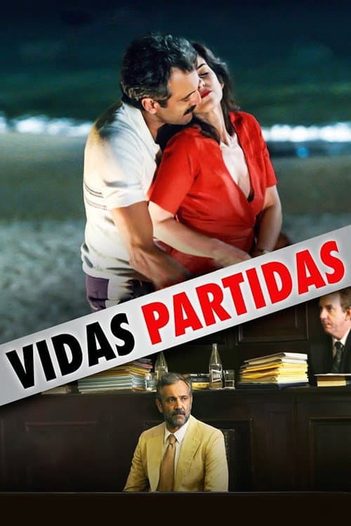 Vidas Partidas – Zerbrochene Leben