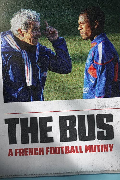 Der Bus: Die Revolte der Les Bleus