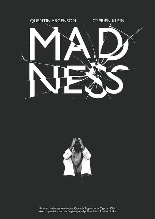MADNESS