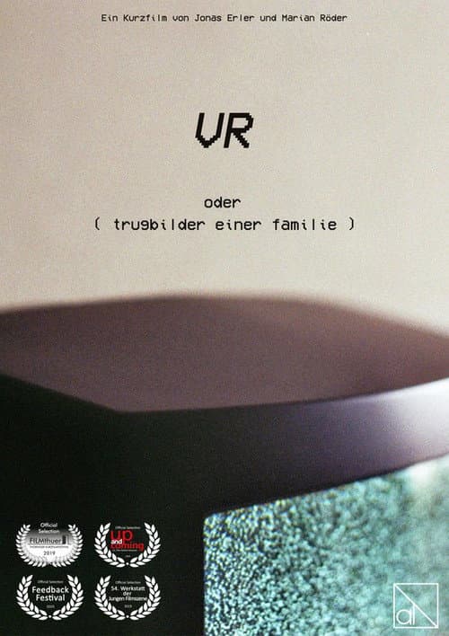 VR oder ( trugbilder einer familie )