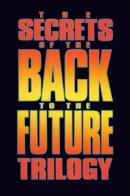 Die Geheimnisse der Back to the Future-Trilogie