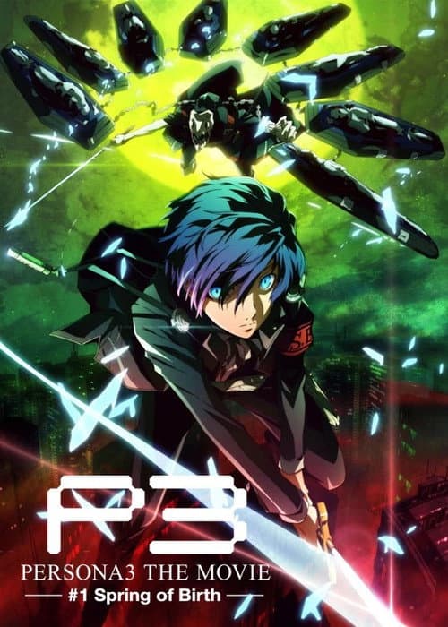 Persona 3 the Movie 1 Spring of Birth