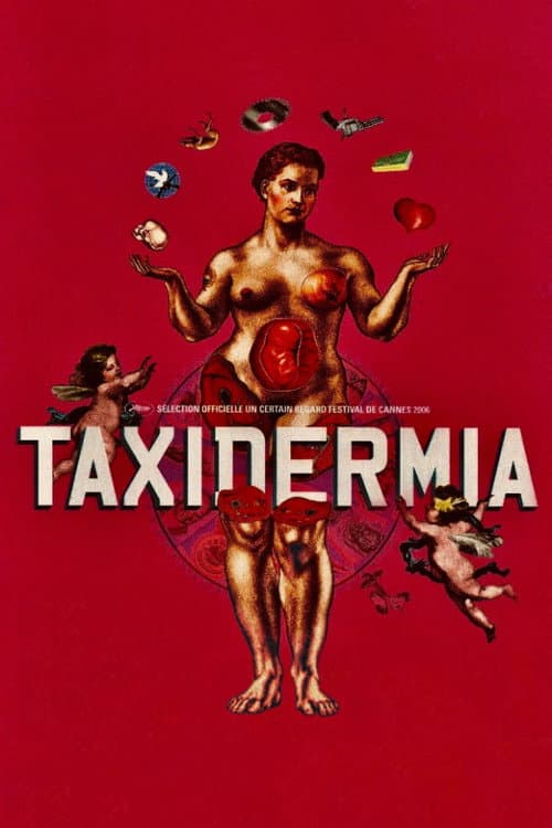Taxidermia - Friss oder stirb