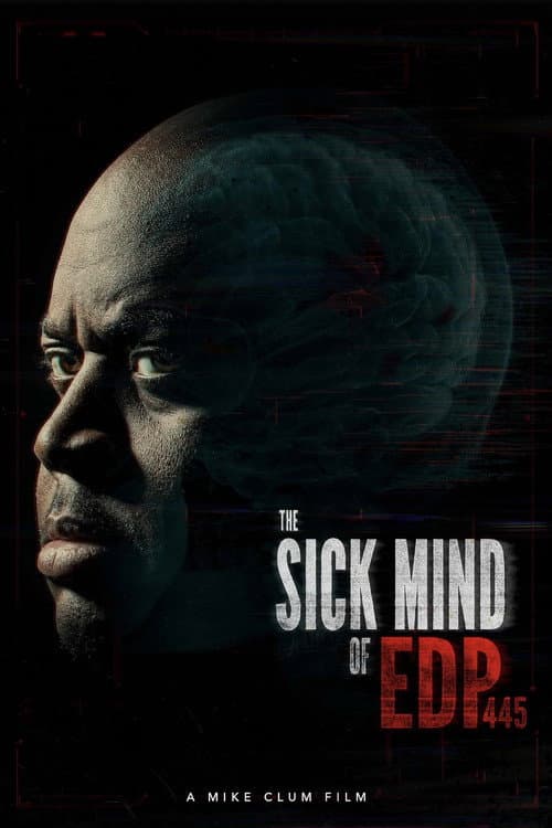 The Sick Mind of EDP445