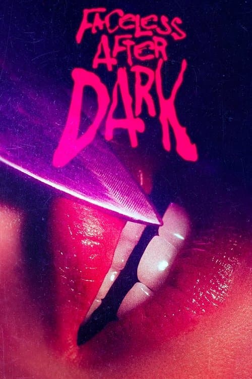 Faceless After Dark - Der Horror ist real