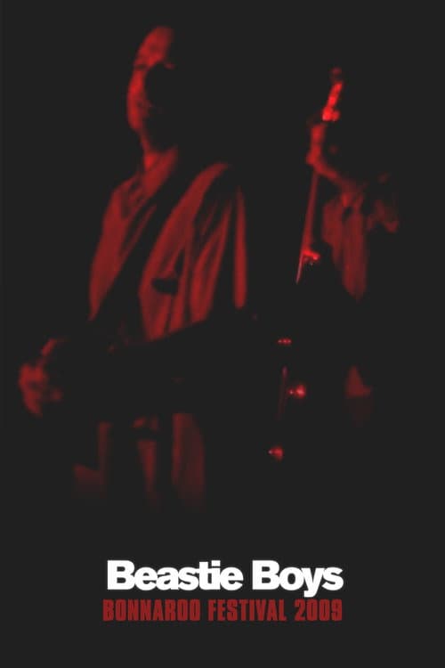 Beastie Boys: Live at Bonnaroo 2009