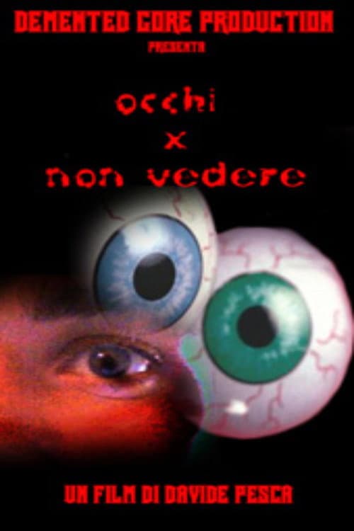 Occhi per non vedere