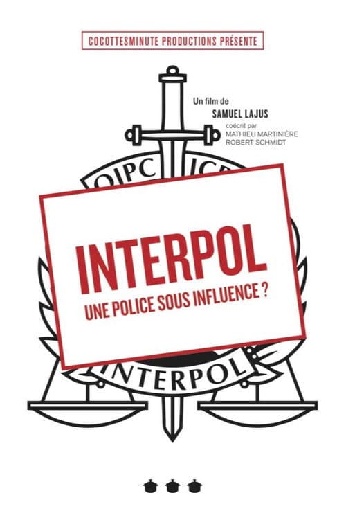 Interpol – Wer kontrolliert die Weltpolizei?