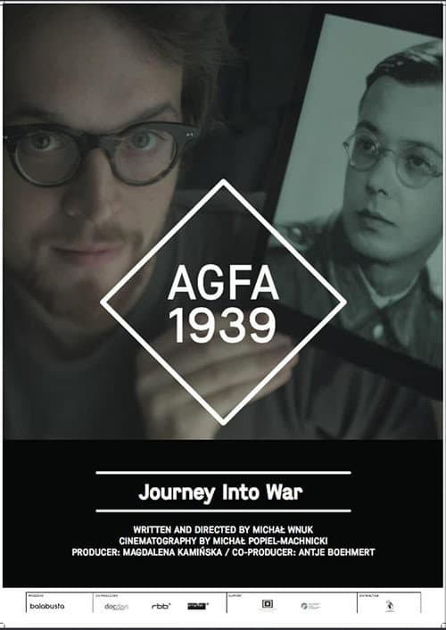 AGFA 1939 - Meine Reise in den Krieg