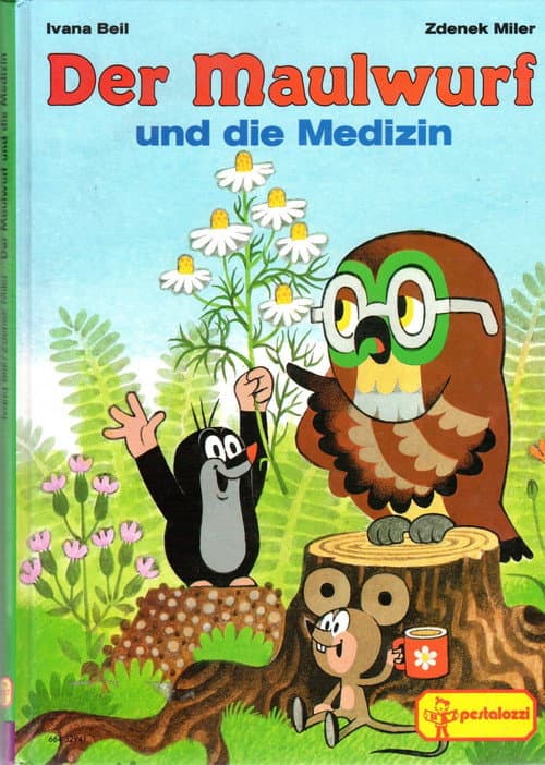 Der Maulwurf und die Medizin