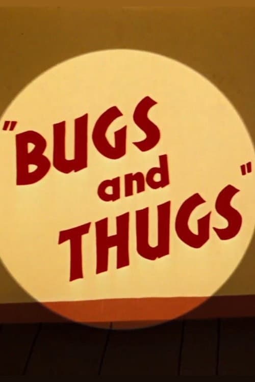 Bugsy und Mugsy