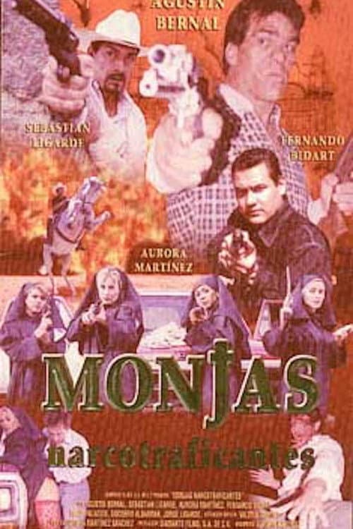 Monjas narcotraficantes