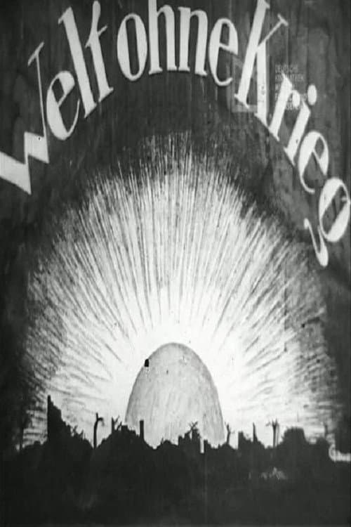 KĂ€mpfende Gewalten oder Welt ohne Krieg