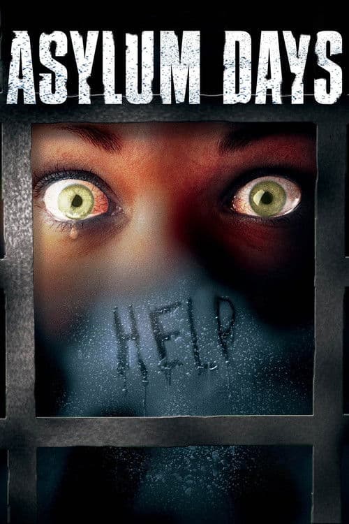 Asylum Days - Der Killer in dir