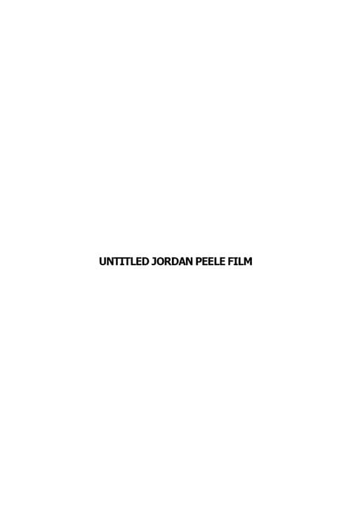Untitled Jordan Peele Film