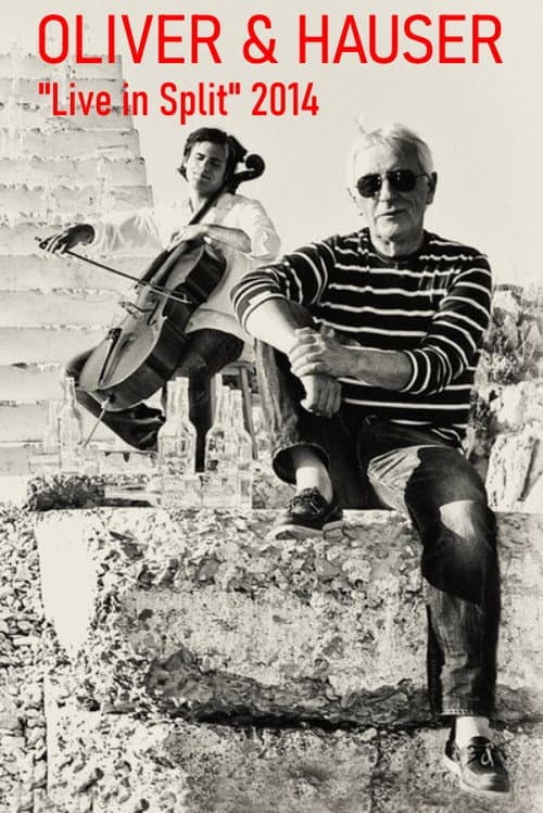 Oliver & Hauser - Uživo u Splitu 2014