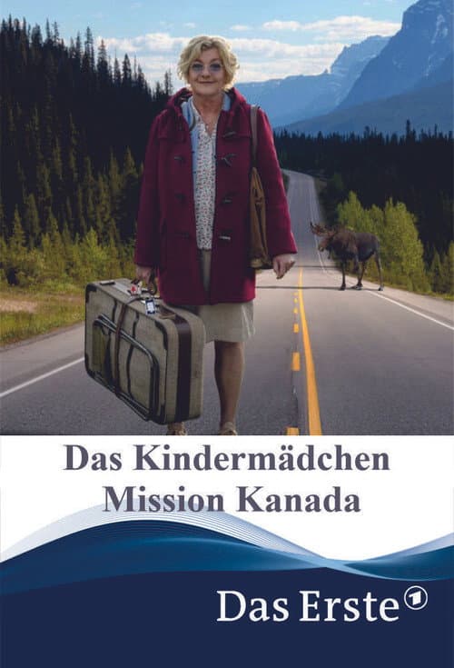 Das KindermÀdchen - Mission Kanada