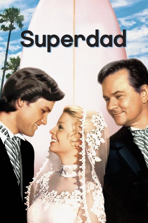 Superdad â Papa ist der GröĂte