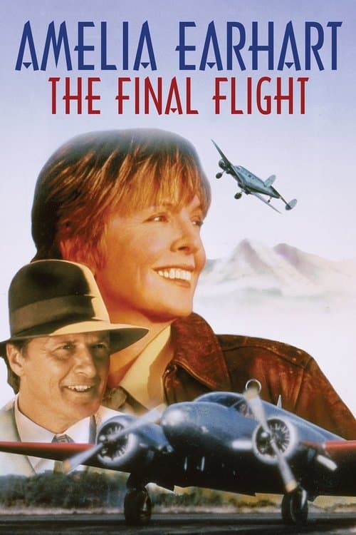 Amelia Earhart - Der letzte Flug