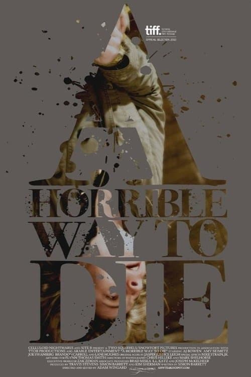 A Horrible Way to Die - Liebe tut weh