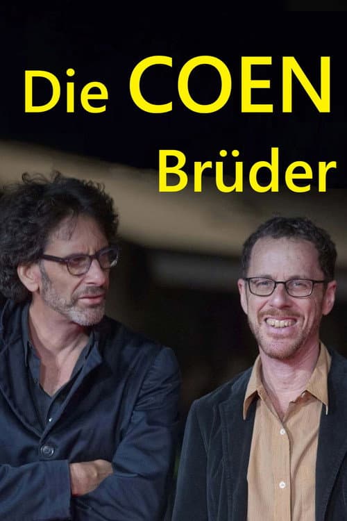 Die Coen-BrĂŒder - Eine amerikanische Geschichte