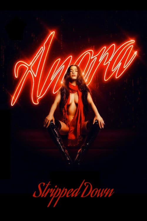 Anora: Stripped Down