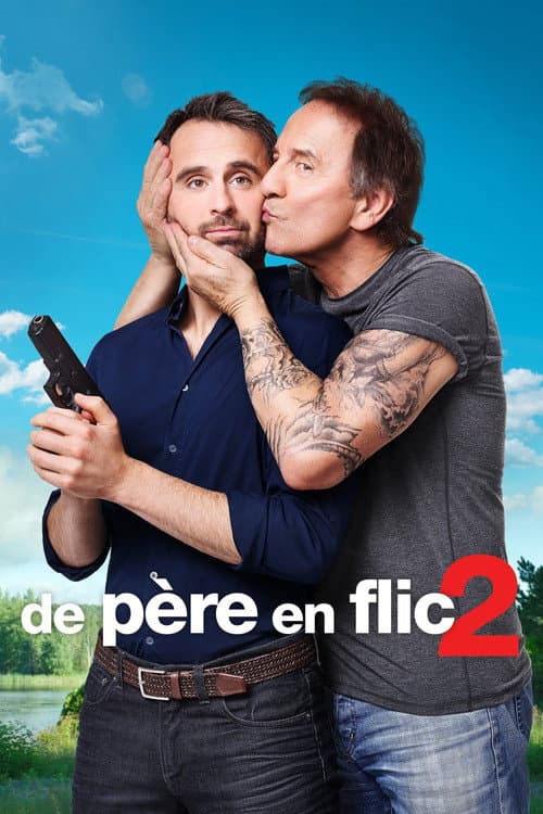 De pĂšre en flic 2