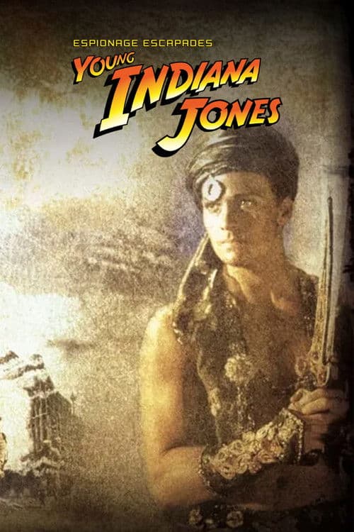 Die Abenteuer des jungen Indiana Jones: Spionage-Eskapaden