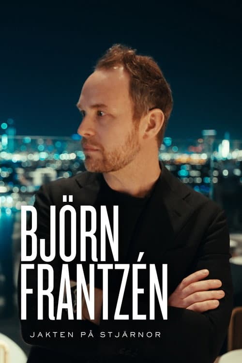 Björn Frantzén - jakten pÄ stjÀrnor