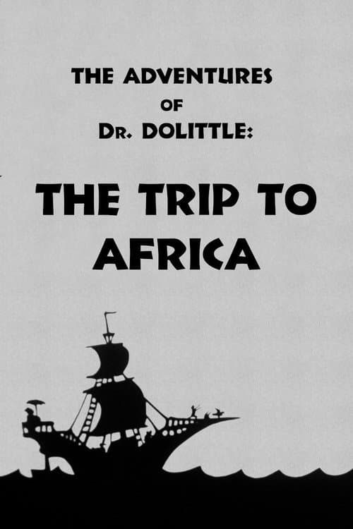 Doktor Dolittle und seine Tiere: Teil 1 â Die Reise nach Afrika